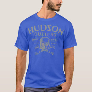 Hudson Dusters T-Shirt