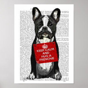 Hug a Frenchie Poster