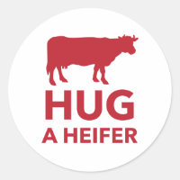 Hug a Heifer Funny Dairy Farm