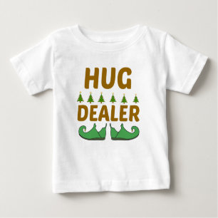 HUG DEALER BABY T-SHIRT