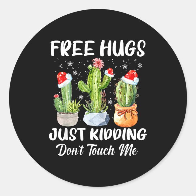Hug Just Kidding Dont Touch Me Funny Cactus Christ Runder Aufkleber (Vorderseite)