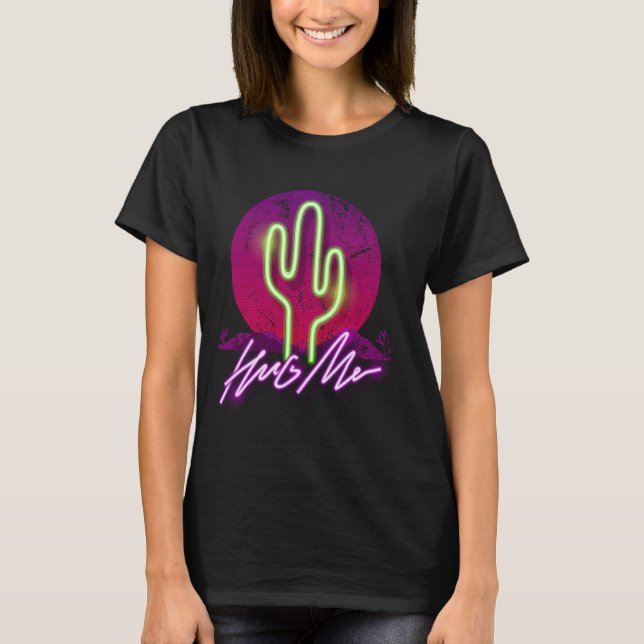Hug Me Cactus T-Shirt (Vorderseite)
