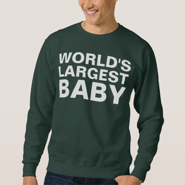 HUGE BABY SWEATSHIRT (Vorderseite)