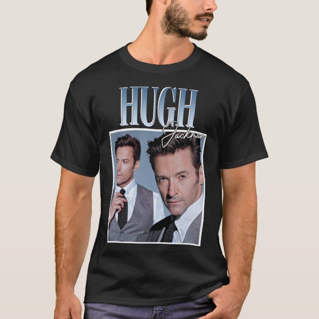 Hugh Jackman Classic T - Shirt (Vorderseite)