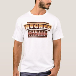 Hughes/Leibeigener T-Shirt