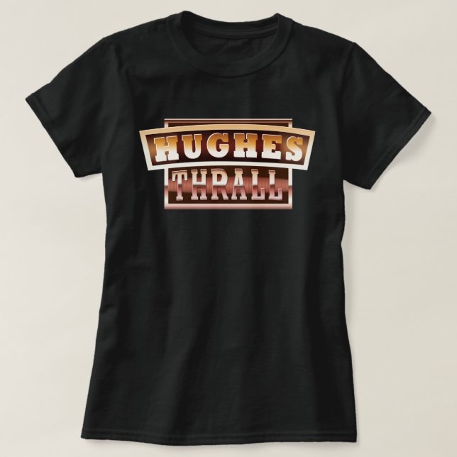 Hughes/Thrall-Damen-T - Shirt (Design vorne)