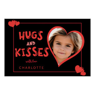 Hugs and Kisses Valentine's Day Custom Foto Poster