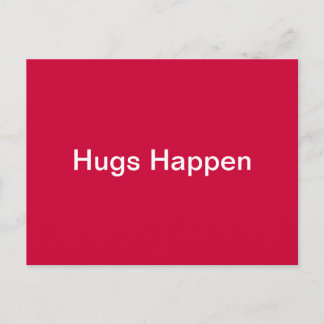 Hugs Happen Postkarte