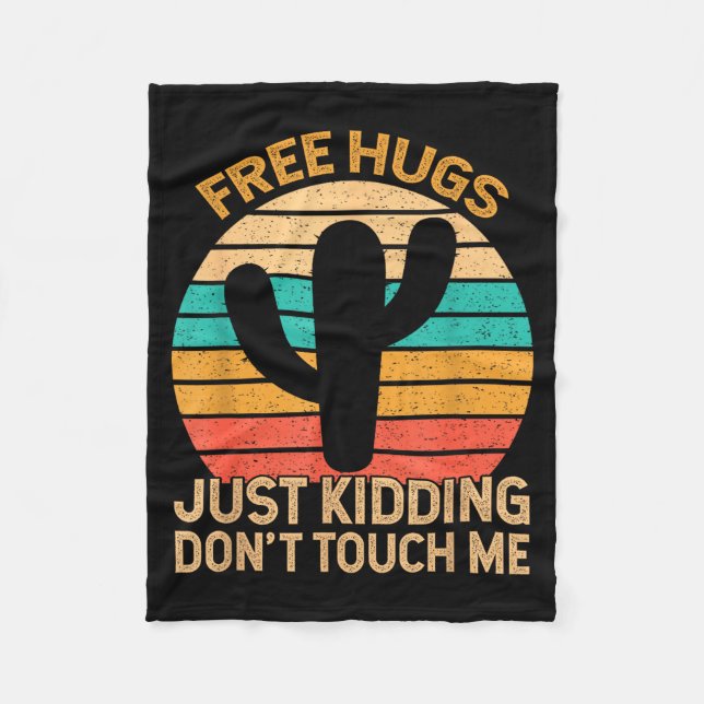 Hugs Just Kidding Don't Touch Me Cactus Humor Hugg Fleecedecke (Vorderseite)