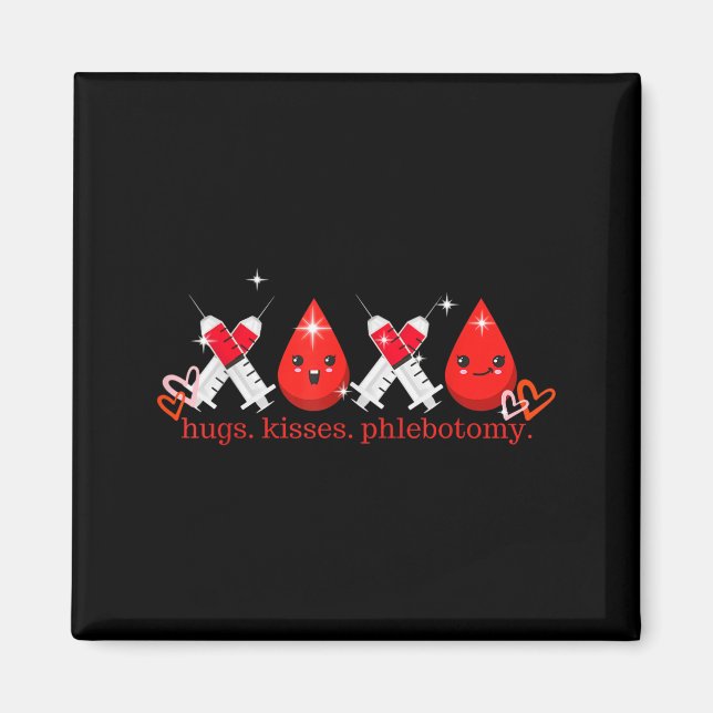 Hugs Kiss Phlebotomy Valentines Phlebotomist Lab T Magnet (Vorne)