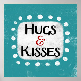 Hugs & Kisses Poster Wall Art