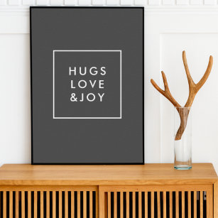 Hugs Liebe und Joy Stylish Weihnachtskohle Grau Poster