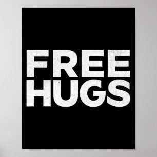 Hugs Tee - Lustige Umarmungen Poster