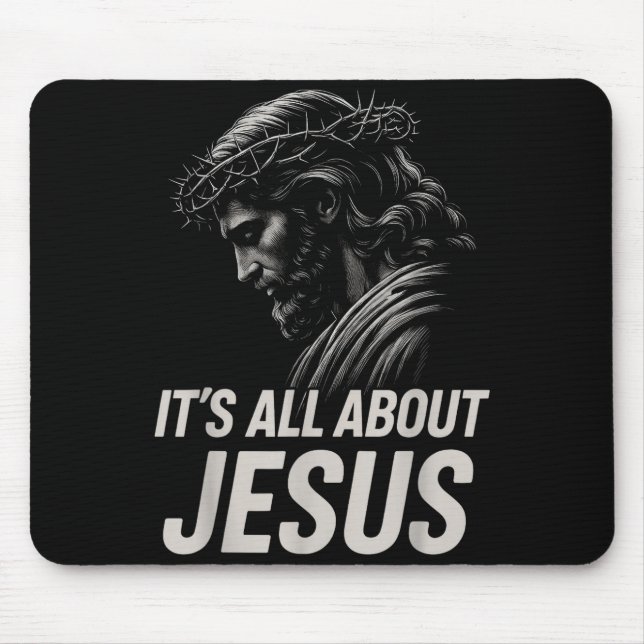 Hugvyn Es ist alles über Jesus Christlicher Glaube Mousepad (Vorne)