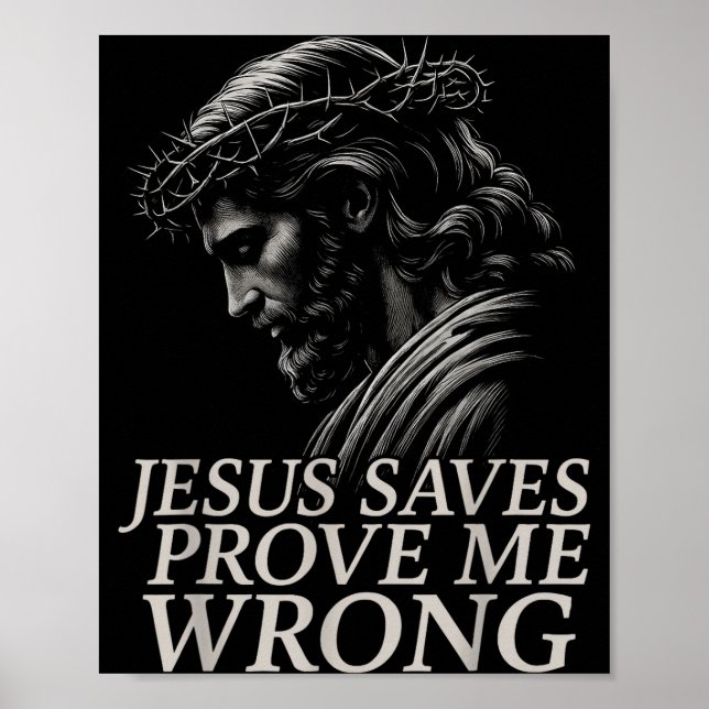 Hugvyn Jesus rettet, Beweise mich falsch Christlic Poster (Vorne)