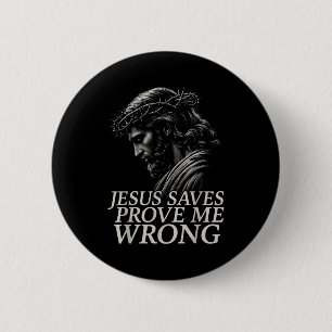 Hugvyn Jesus rettet, Beweise mir das Gegenteil Chr Button