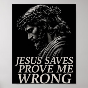 Hugvyn Jesus rettet, Beweise mir das Gegenteil Chr Poster