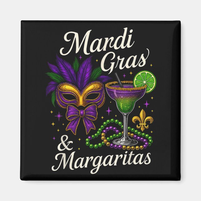 Hugvyn Mardi Gras And Margaritas Louisiana New Orl Magnet (Vorne)