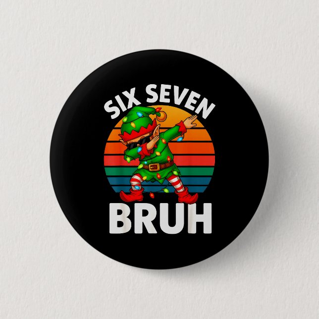 Hugvyn Six Seven 6 7 Meme Dabbing Elf Merry Christ Button (Vorderseite)