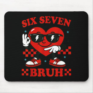 Hugvyn Six Seven Bruh Herz 6 7 Meme Valentinstag J Mousepad