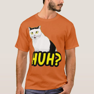 HUH Cat Meme TShirt 1