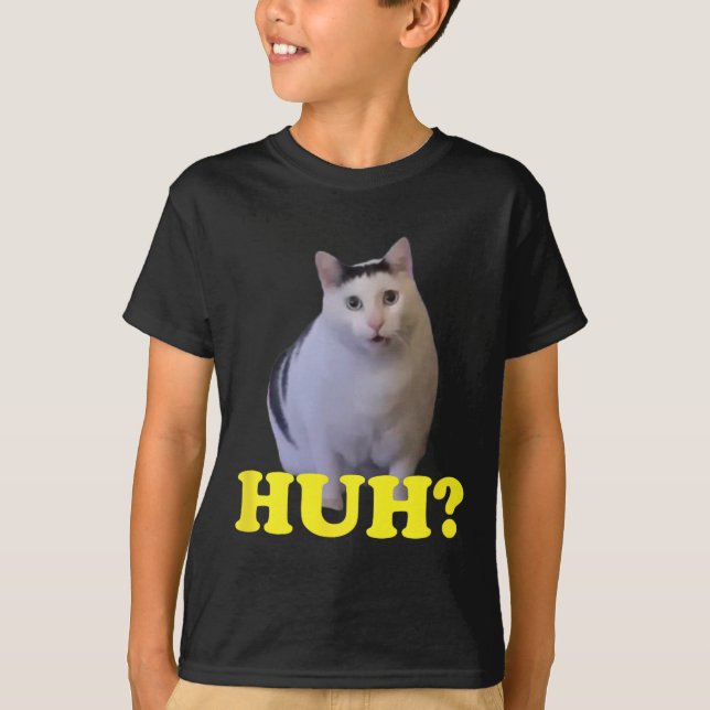 Huh Funny Sprichwort Sarcastic Novelty T-Shirt, da T-Shirt (Vorderseite)