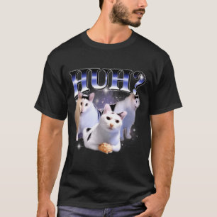 Huh Lustige Dank Katze Stud Oddly Bootleg Spezifis T-Shirt