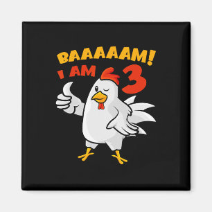 Huhn 3. Geburtstagsfeier Bauernhof Hühnerhof Gacke Magnet