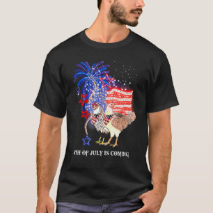 Huhn 4. Juli Kommt Amerikanische Flagge Patriotisc T-Shirt