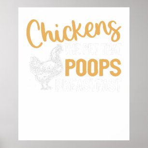 Huhn Das Haustier, das das Frühstück ausscheidet Poster