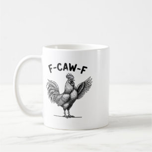 Huhn F-caw-f Hahn, Lauter Hof Charakter  Kaffeetasse