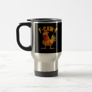 Huhn F-Caw-F Klassisch Cool Einzigartig Reisebecher
