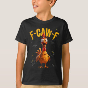 Huhn F-caw-f Leuchtende Augen Halloween T-Shirt