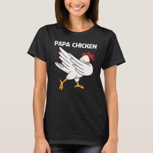 Huhn für Männer Vater Geflügel Hahn Ei T-Shirt