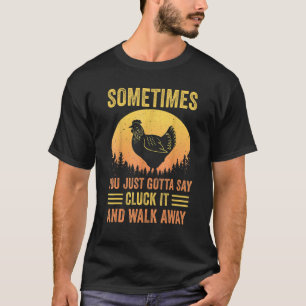 Huhn Henne Bauer Huhn Vintage Muss Man Sagen T-Shirt
