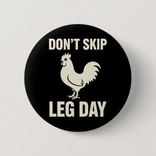 Huhn, ich lebe nach dem Motto: Überspringe keinen Button