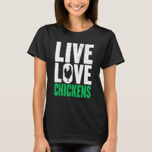 Huhn Lebe Liebe Grafik Frauen Männer Hühnerzüchter T-Shirt