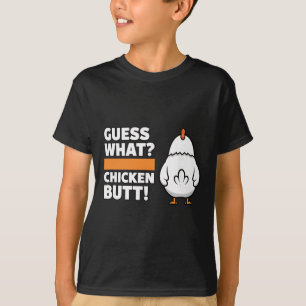 Huhn Lustige Vermutung Was Huhn Hintern! Huhn Humo T-Shirt