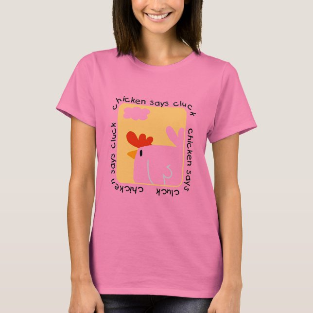 Huhn sagt Gluckern-T-Shirts und Geschenke T-Shirt (Vorderseite)