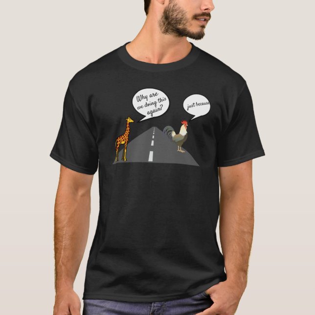 Huhn-Überquerung-Straßen-Rätsel mit Giraffe T-Shirt (Vorderseite)