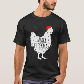 Huhn Weihnachten Fröhliche Chickmas Weihnachtsmann T-Shirt