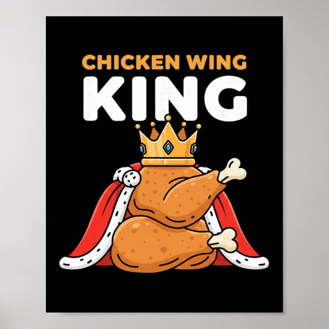 Huhn zum König des Hähnchenflügels gekrönt Poster (Vorne)