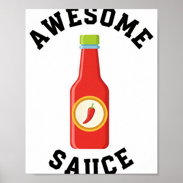 Hühnchen Awesome Sauce Flasche  Poster (Vorne)