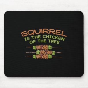 Hühnchen des Baumes, Funny Eichhörnchen Jägerin Gr Mousepad