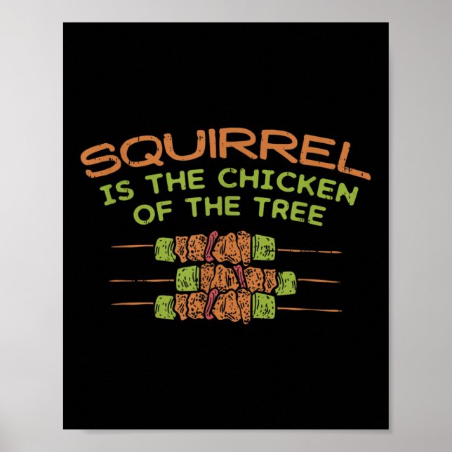 Hühnchen des Baumes, Funny Eichhörnchen Jägerin Gr Poster (Vorne)