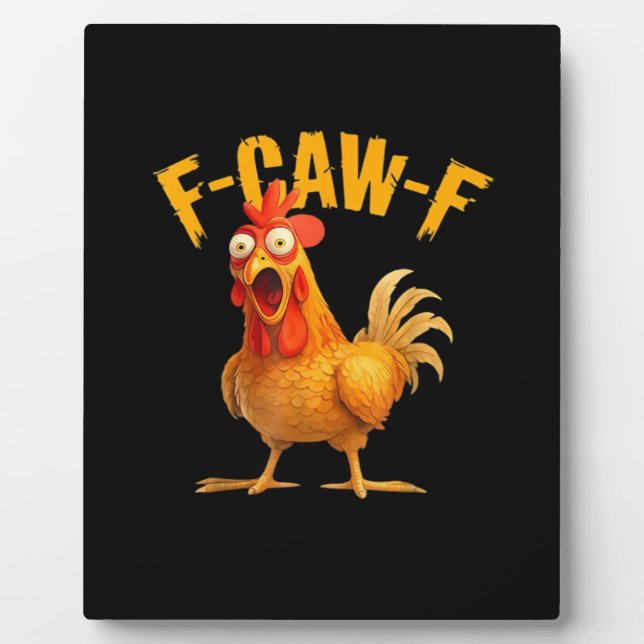 Hühnchen F-Caw-F Klassisch Cool Einzigartig Fotoplatte (Vorderseite)