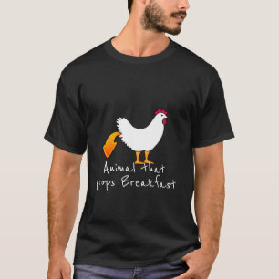 Hühnchen Kacke Frühstück Hühnchen Hintern Spaß T-Shirt