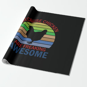 Hühnchen Kunst Hühnchen sind total awesome Geschenkpapier