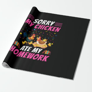 Hühnchen Lover Mein Hühnchen hat meine Hausaufga Geschenkpapier