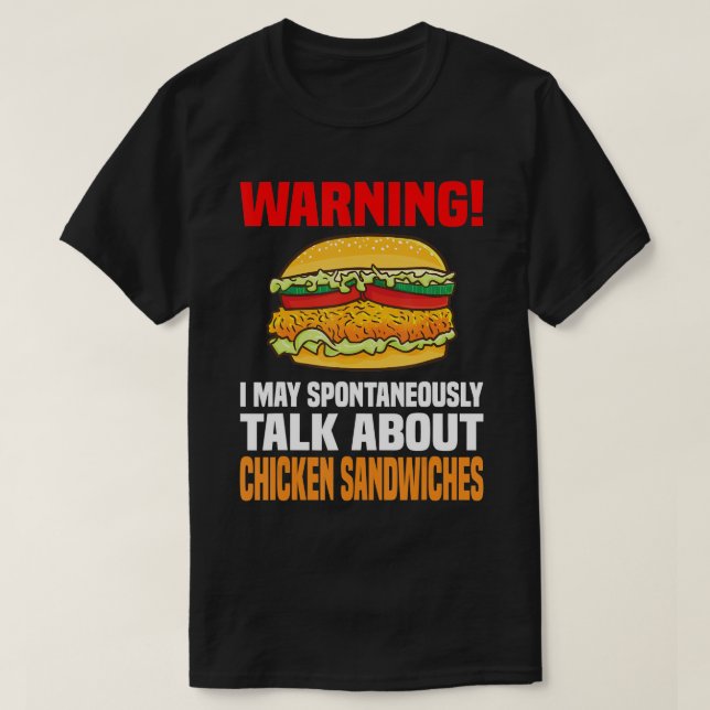 Hühnchen Sandwich Shirt Funny besprechen über Hühn (Design vorne)